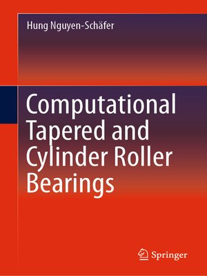 cover image of Computational Tapered and Cylinder Roller Bearings